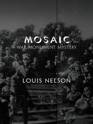 cover image of MOSAIC: War  Monument  Mystery